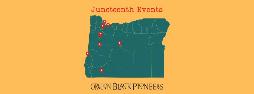 2022 Juneteenth Events in Oregon