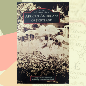 The book cover for african americans of portland.