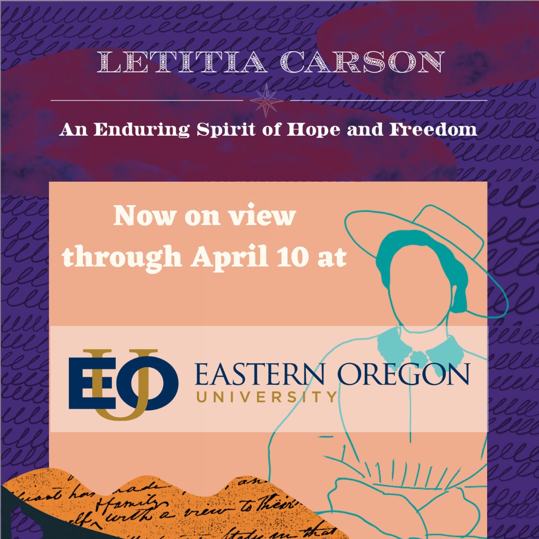 Letitia Carson Exhibit Feb. 10 – Apr. 10