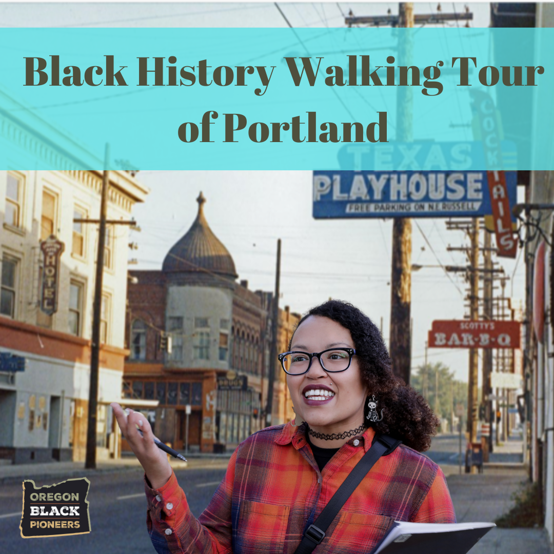 Black History Walking Tours – Portland!