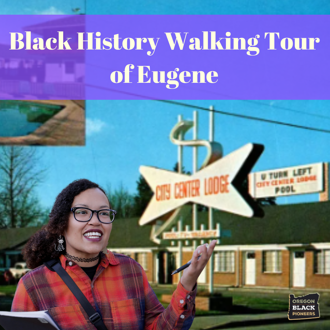 Black History Walking Tours – Eugene!