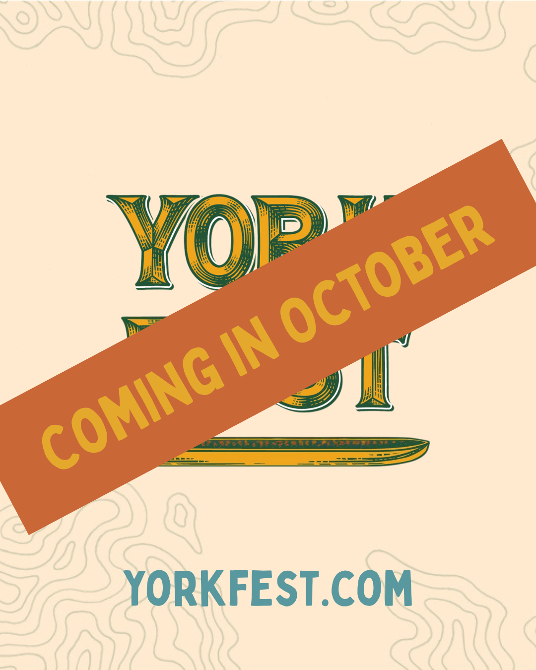 York Fest: Coming in October!