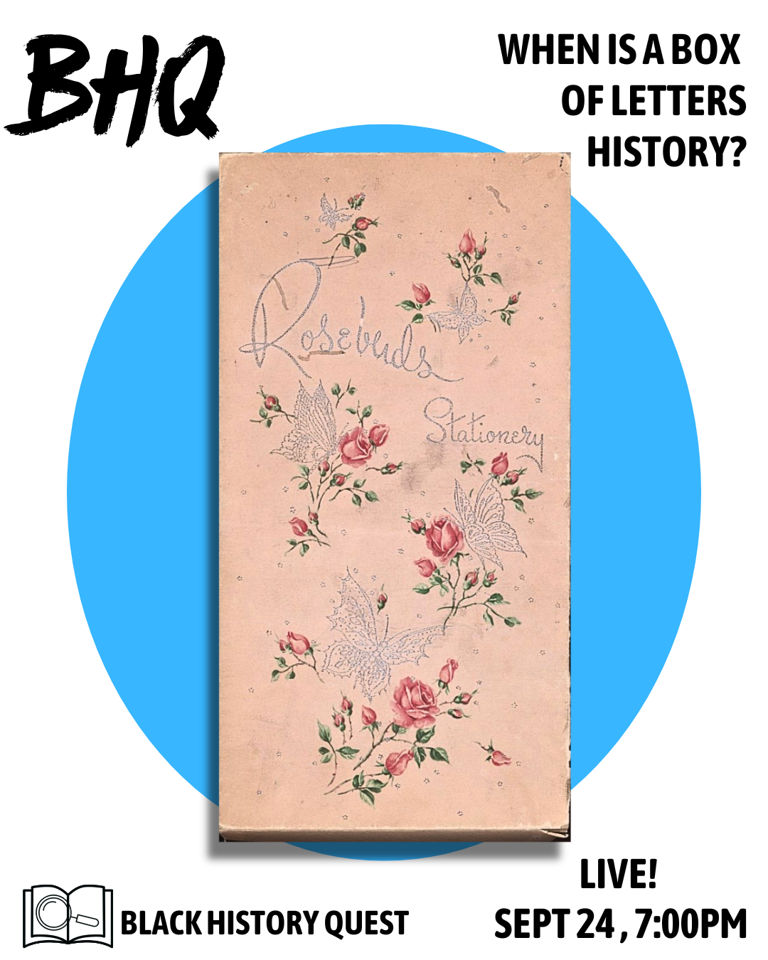 Black History Quest: When is a Box of Letters History?