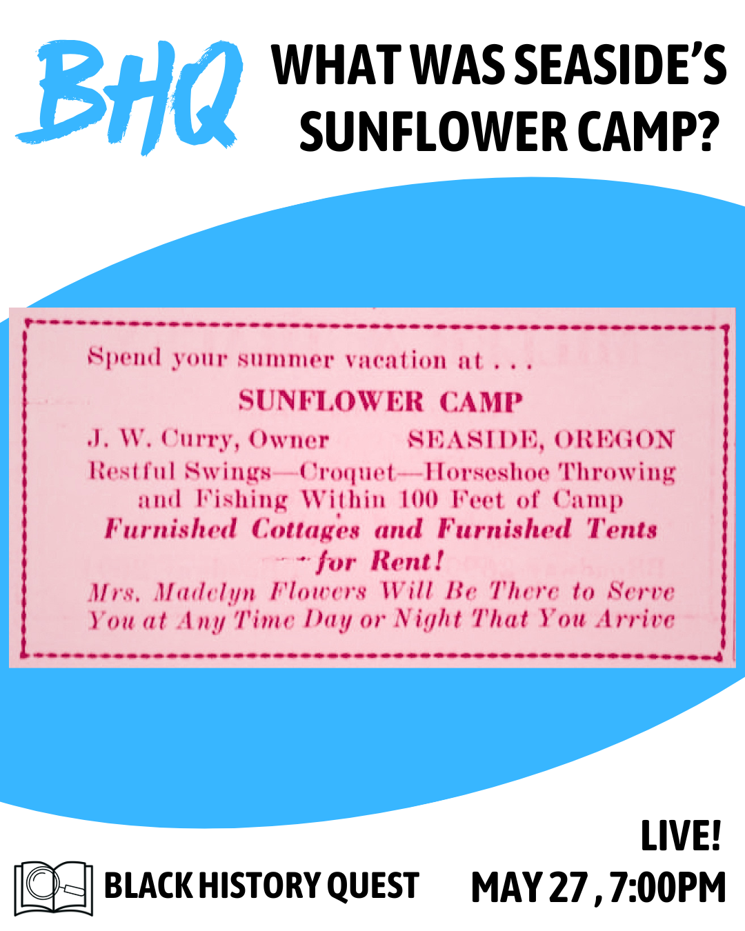 Black History Quest: Seaside’s Sunflower Camp