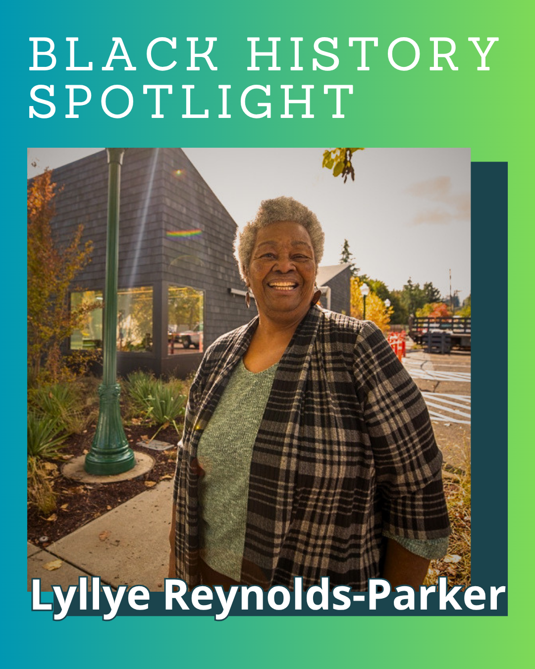 Black History Spotlight – Lyllye Reynolds-Parker