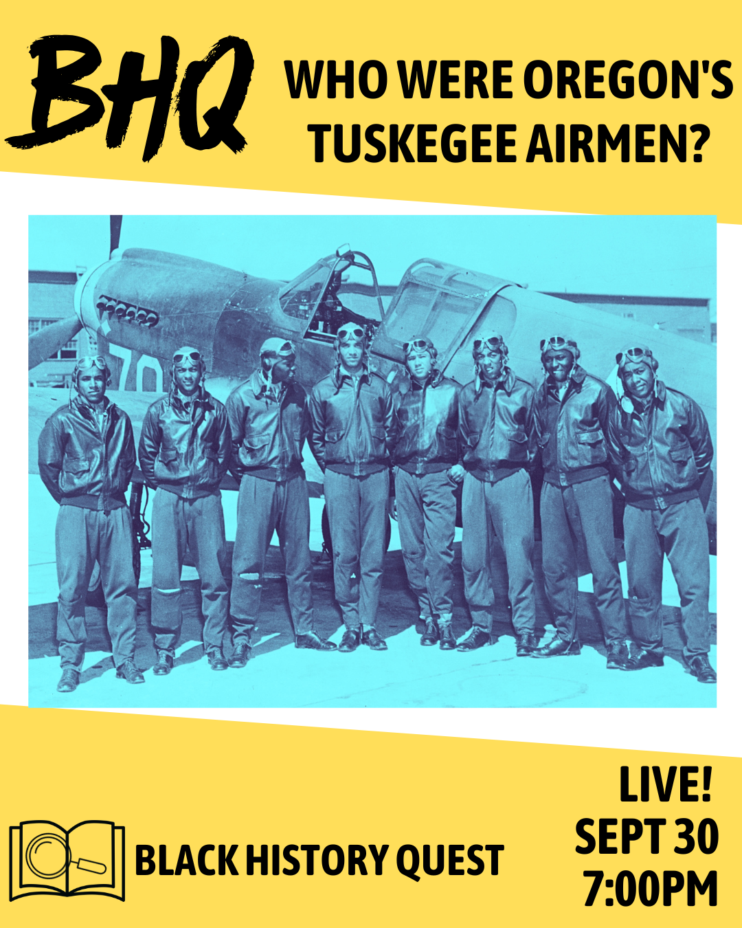 Black History Quest: Oregon’s Tuskegee Airmen